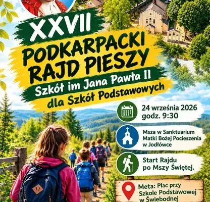 XXVII Podkarpacki Rajd Pieszy Szkół im. Jana Pawła II w Świebodnej – 24 września 2026