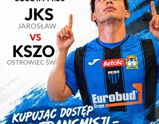 JKS Jarosław zagra z KSZO Ostrowiec. Transmisja meczu dostępna online