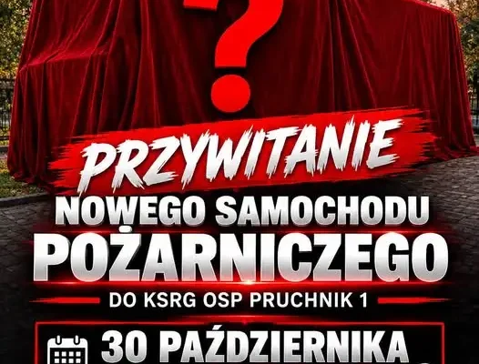 Nowy ciężki wóz bojowy dla OSP Pruchnik 1 – powitanie już 30 października