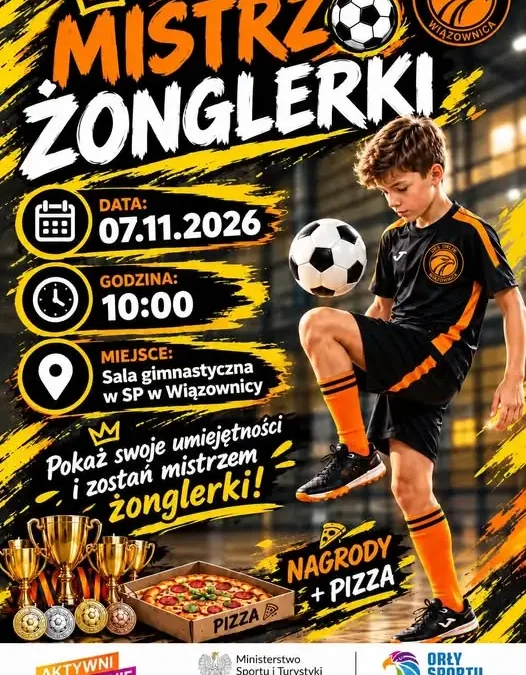 Mistrz Żonglerki w Wiązownicy – sprawdź swoje umiejętności!