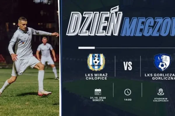 LKS Wiraż Chłopice zagra u siebie z Gorliczanką Gorliczyna